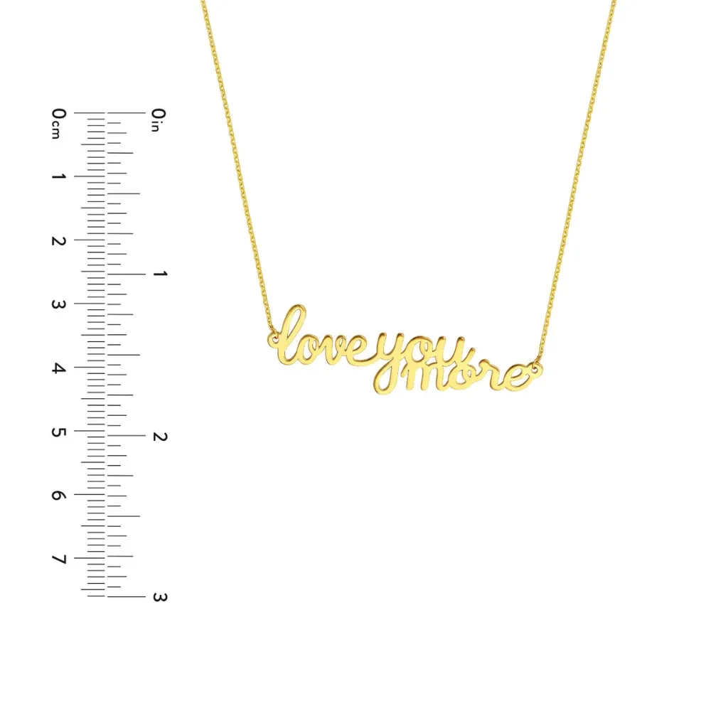 14k Gold 'I Love You More' Pendant Necklace